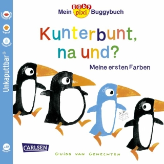 Baby Pixi (unkaputtbar) 83: Mein Baby-Pixi-Buggybuch: Kunterbunt, na und?
