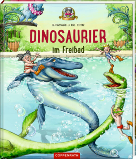 Hochwald, Dominik; Ihle, Jörg: Dinosaurier im Freibad (Bd. 2)