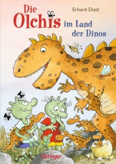 Dietl, Erhard: Die Olchis im Land der Dinos