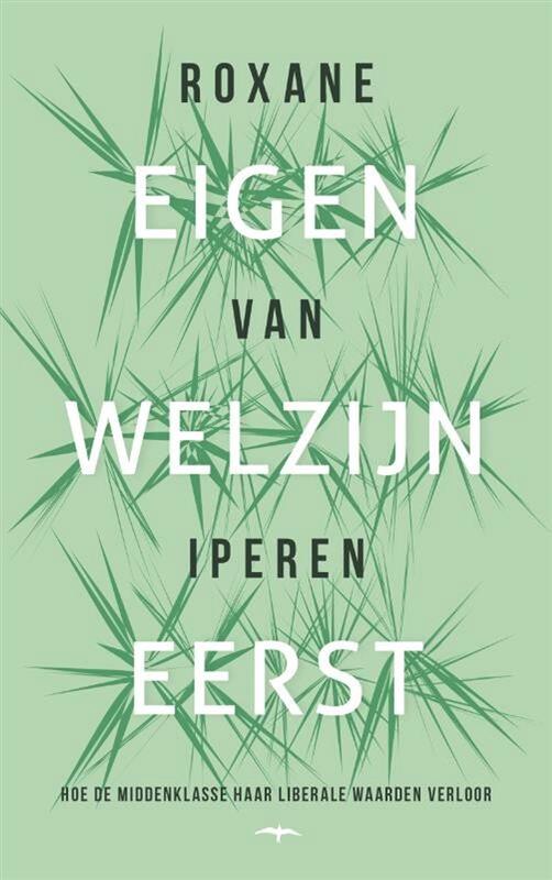 Roxane van Iperen: Eigen welzijn eerst