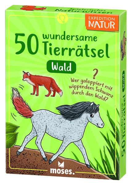 Ramcke, Inga Marie: 50 wundersame Tierrätsel - Wald Ramcke, Inga Marie: 50 wundersame Tierrätsel - Wald