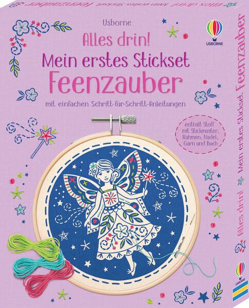 Bryan, Lara: Alles drin! Mein erstes Stickset: Feenzauber